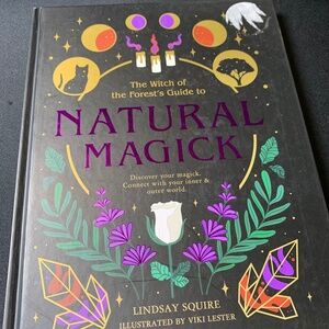 Natural Magick by Lindsay Squire book, witchy cottage core vibes